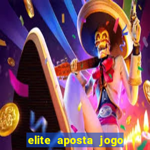 elite aposta jogo do bicho